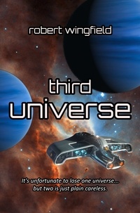  Robert Wingfield - Third Universe - The Dan Provocations, #2.
