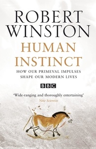 Robert Winston - Human Instinct.