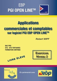 Robert Wipf - Applications commerciales et comptables sur logiciel PGI EBP OPEN LINE.