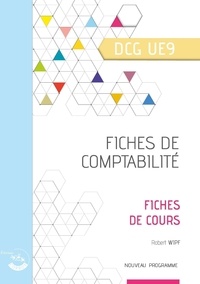 Robert Wipf - Comptabilité DCG UE9 - Fiches de cours.