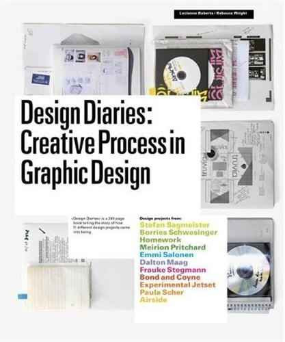 Robert Wright - Design diaries creative process in graphic design /anglais.
