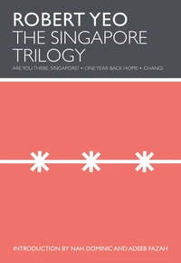 The Singapore Trilogy