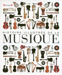 Robert Ziegler - Histoire illustrée de la musique.