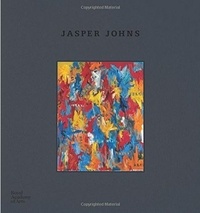 Roberta Bernstein - Jasper Johns.