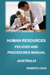 Human Resources Policies and Procedures Manual - Australia