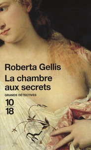 Roberta Gellis - La chambre aux secrets.