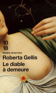 Roberta Gellis - Le diable à demeure.
