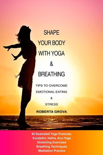  Roberta Grova - Shape your body with Yoga &amp; Breathing.