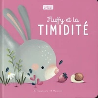 Fluffy et la timidité