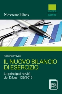 Roberta Provasi - Il nuovo bilancio di esercizio.