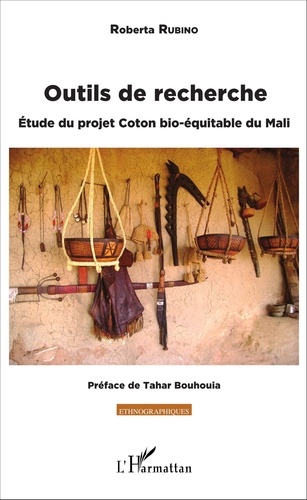 Outils de recherche. Etude du projet Coton bio-équitable du Mali