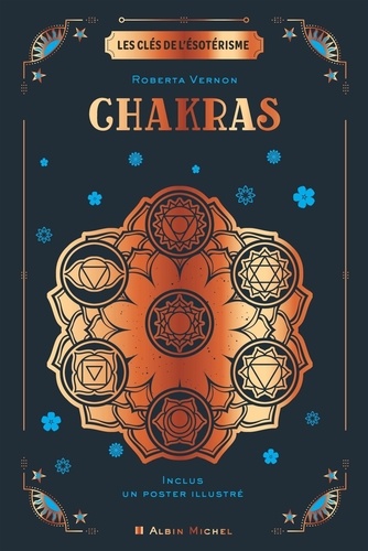Chakras. Avec 1 poster illustré