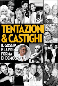 TENTAZIONI & CASTIGHI