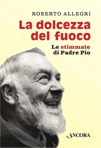 La dolcezza del fuoco
