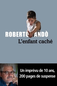 Roberto Andò - L'enfant caché.