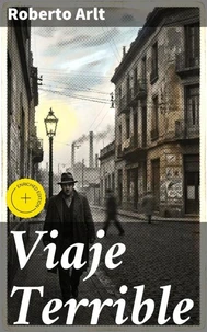 Viaje Terrible