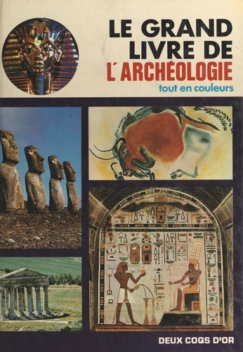 Le grand livre de l'archéologie