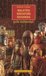 Malaysia - Singapore - Indonesia