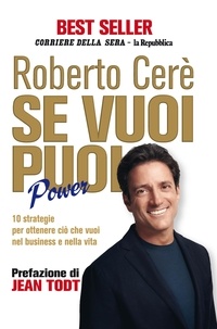 Roberto Cerè - Se vuoi puoi - Power.