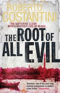 Roberto Costantini et N.S. Thompson - The Root of All Evil.