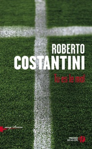 Roberto Costantini - Tu es le mal.