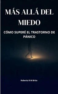 MÁS ALLÁ DEL MIEDO