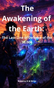 The Awakening of the Earth