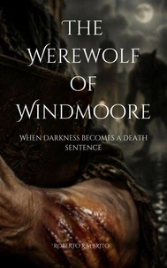 THE WEREWOLF OF WINDMOORE