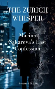 THE ZURICH WHISPER