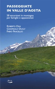 Passeggiate in Valle d'Aosta