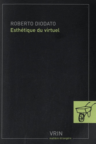 Roberto Diodato - Esthétique du virtuel.