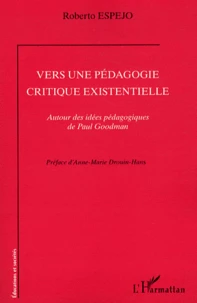 Vers une pédagogie critique existentielle