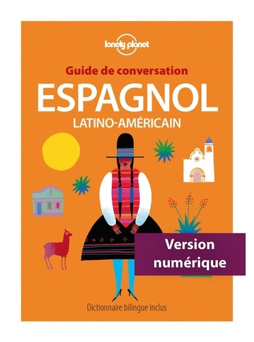 Guide de conversation Espagnol latino-américain 8e édition