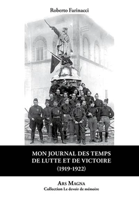 Mon journal des temps de lutte et de victoire (1919-1922)