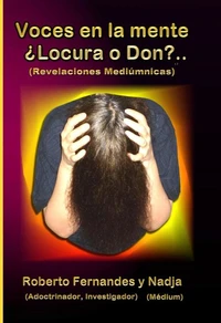 Voces en la Mente ¿Locura o Don?