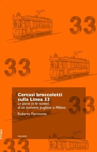 Cercasi broccoletti sulla Linea 33
