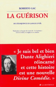 Roberto Gac - La Guerison 2 Volumes.