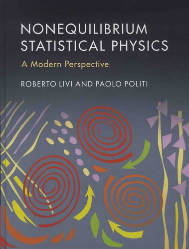 Roberto Livi et Paolo Politi - Nonequilibrium Statistical Physics - A Modern Perspective.