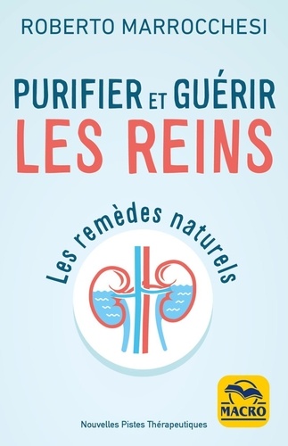 Purifier et guérir les reins