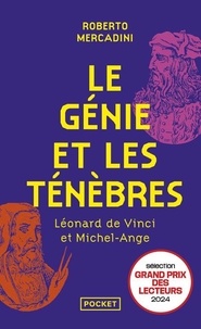 Roberto Mercadini - Le génie et les ténèbres - Léonard de Vinci et Michel-Ange.