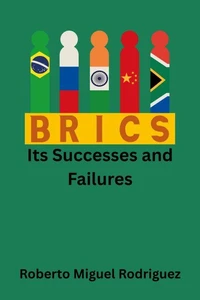 BRICS: Its Successes and Failures