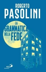 La grammatica della fede