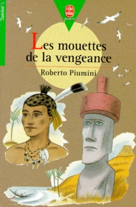 Roberto Piumini - Les Mouettes De La Vengeance.