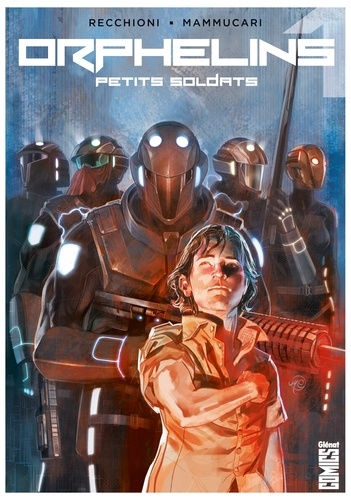 Orphelins Tome 1 Petits soldats - Occasion