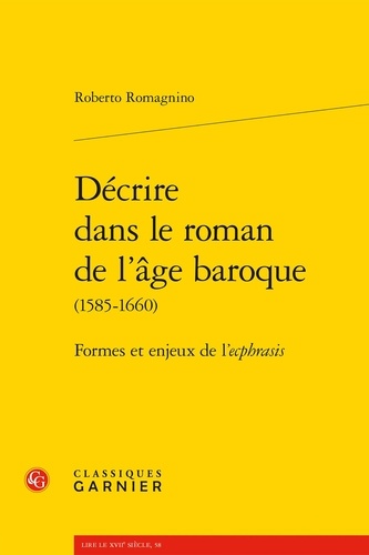 Décrire dans le roman de l'âge baroque (1585-1660). Formes et enjeux de l'ecphrasis
