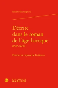 Décrire dans le roman de l'âge baroque (1585-1660)