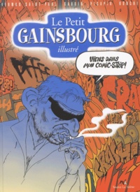 Roberto Ronchi et Christian Gaudin - Le Petit Gainsbourg Illustre.