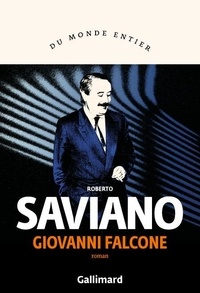 Roberto Saviano - Giovanni Falcone.