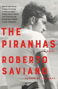 Roberto Saviano - Piranhas.