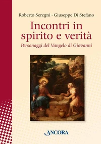 Incontri in spirito e verità